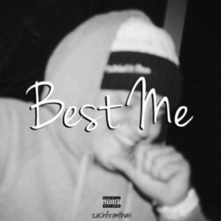 Best Me lyrics | Boomplay Music