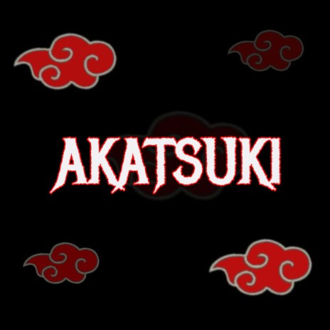 AKATSUKI | Boomplay Music