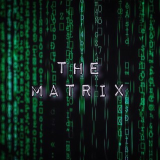 The Matrix