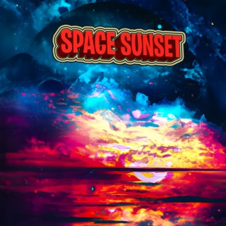 Space Sunset