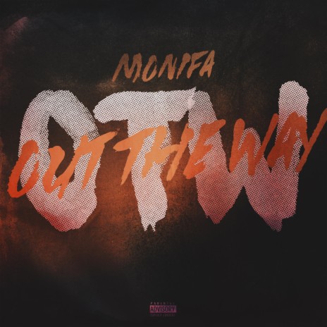 Out The Way | Boomplay Music