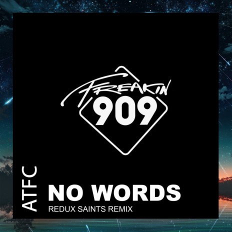 No Words (Redux Saints Extended Remix)