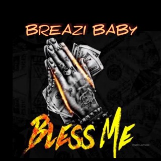 BLESS ME lyrics | Boomplay Music