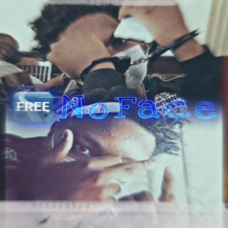 Free NoFace | Boomplay Music