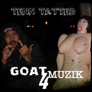 GOAT MUZIK 4