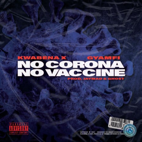 No Corona No Vaccine ft. Gyamfi | Boomplay Music