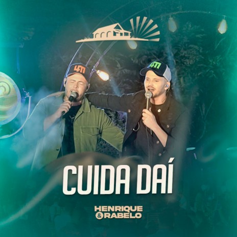 Cuida Daí (Ao Vivo) | Boomplay Music