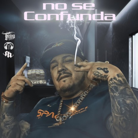 No se Confunda (El Moncie) | Boomplay Music