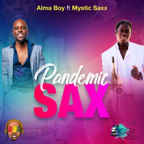 Pandemic Sax ft. Mystic Saxx | Boomplay Music