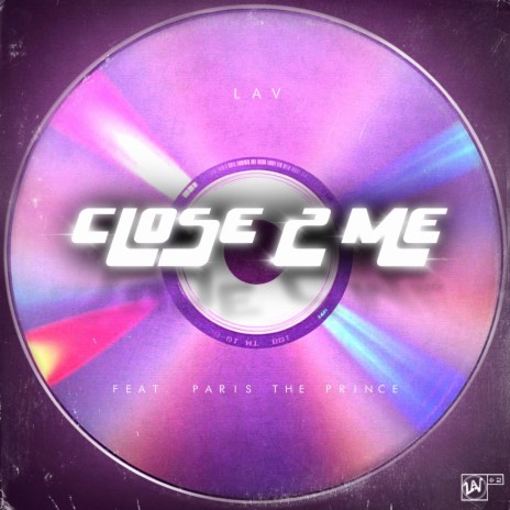 Close 2 Me ft. PARIS The Prince | Boomplay Music