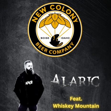 New Colony ft. Whiskey Mountain
