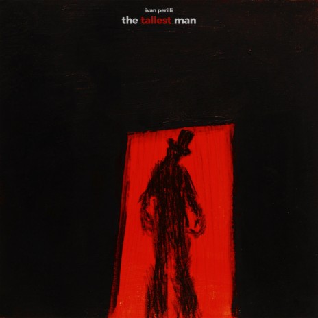 The Tallest Man | Boomplay Music