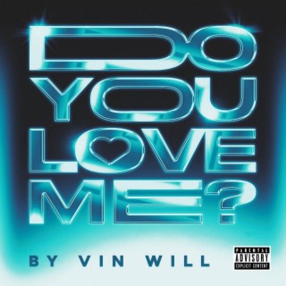 Do You Love Me? lyrics | Boomplay Music