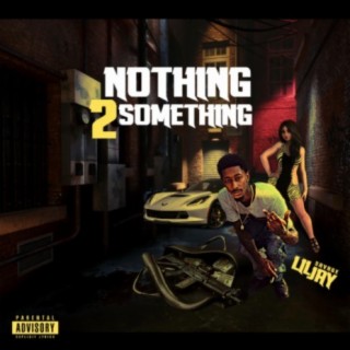 Nothing 2 Something