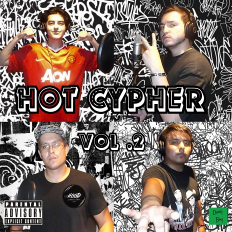 Hot Cypher, Vol. 2 ft. Dany Boy Mx, Edu Garza, Teos & ABN MCHO