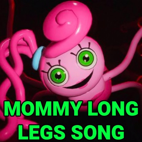 Mommy Long Legs Song (Poppy Playtime Chapter 2)
