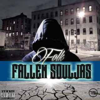 Fallen Souljas