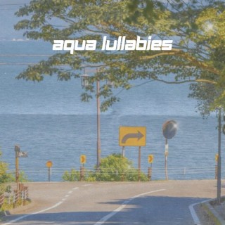 Aqua Lullabies