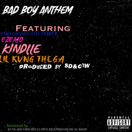 Bad Boy ft. Pakumoney, Kindle & Ezemo