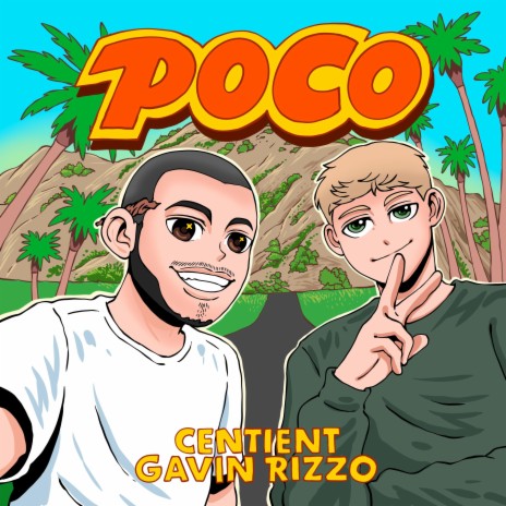 Poco ft. Gavin Rizzo | Boomplay Music