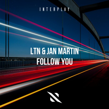 Follow You ft. Jan Martin | Boomplay Music