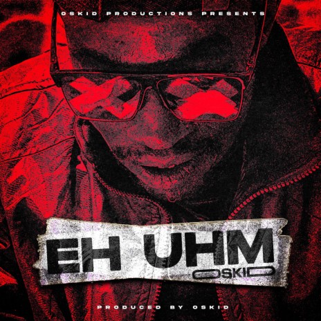 EH UHM | Boomplay Music