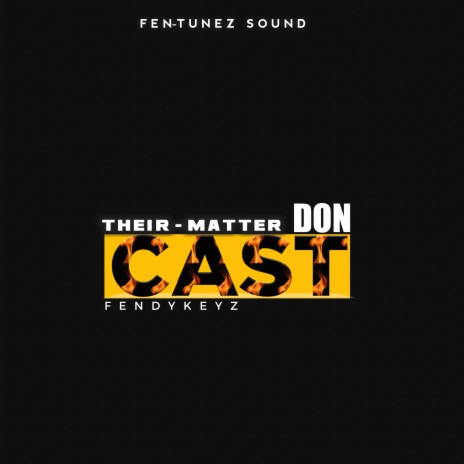Their Matter Don Cast | Boomplay Music