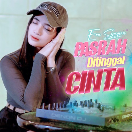 Pasrah Ditinggal Cinta | Boomplay Music