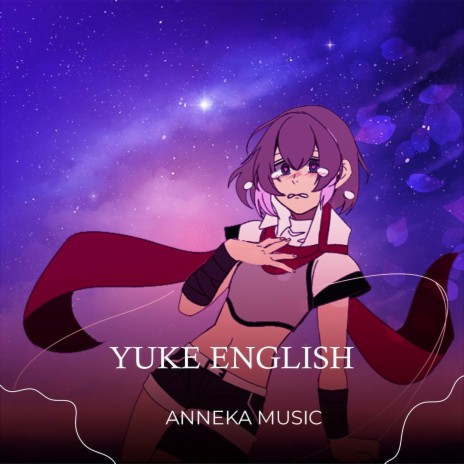 Yuke English (from SAO Progressive Aria of a Starless Night) (Cover) | Boomplay Music