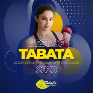Best of Tabata 2020: 20 Songs for Workout with Vocal Cues