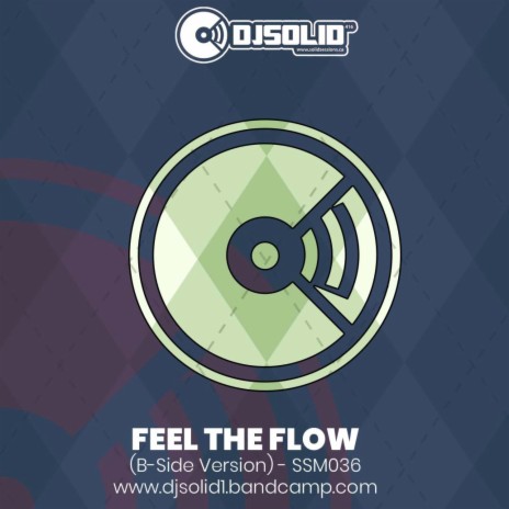 Feel the Flow (B - Side Version) | Boomplay Music