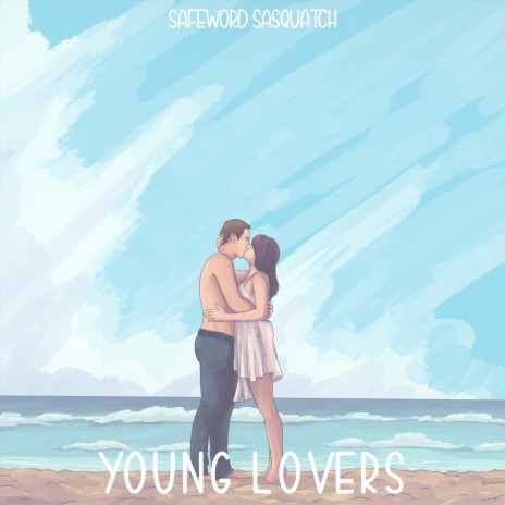 Young Lovers | Boomplay Music