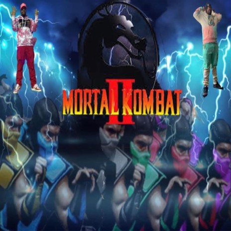 Mortal Kombat 2 | Boomplay Music