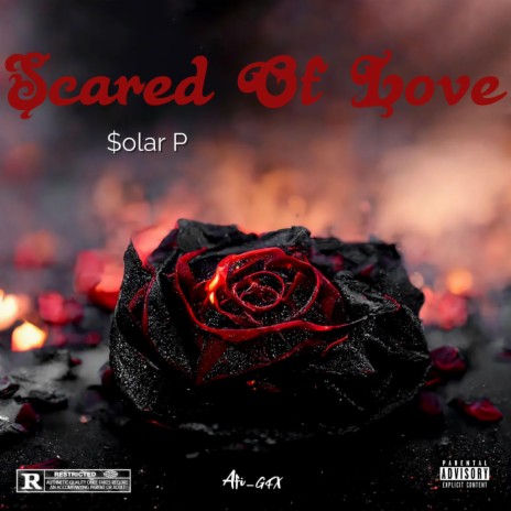 Scared Of Love (Remastered)