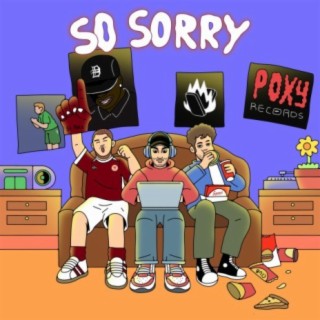 So Sorry (feat. Fynch & Sick Nanley)