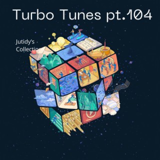 Turbo Tunes pt.104