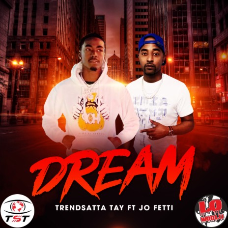 Dream ft. Jo Fetti | Boomplay Music