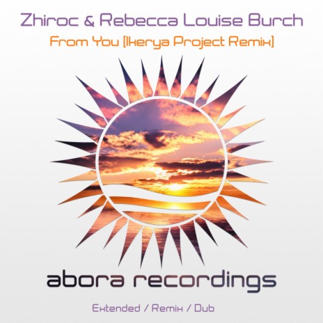 From You (Ikerya Project Dub) ft. Rebecca Louise Burch & Ikerya Project | Boomplay Music