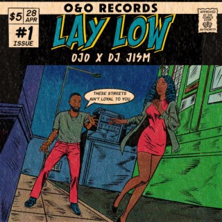 Lay Low ft. DJ Jism lyrics | Boomplay Music