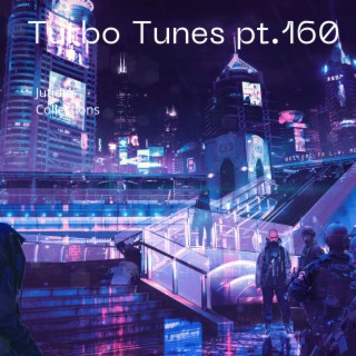 Turbo Tunes pt.160