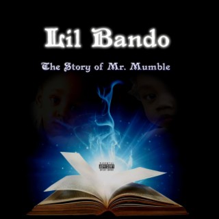 The Story of Mr. Mumble