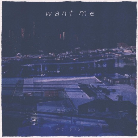 Want Me | Boomplay Music