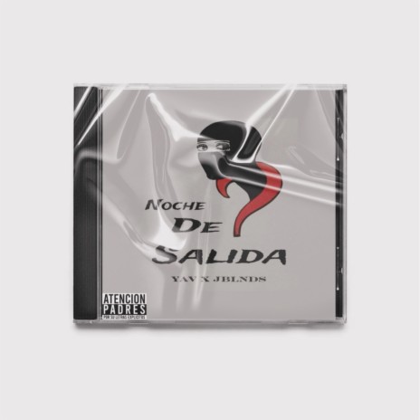 Noche de Salida ft. J BLNDZ | Boomplay Music