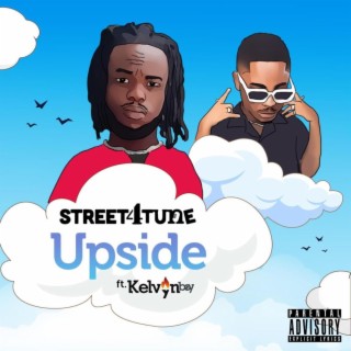 Upside ft. Kelvyn Boy lyrics | Boomplay Music