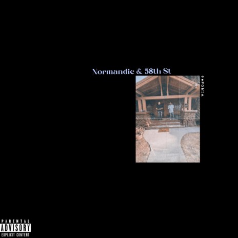 Normandie & 58th St | Boomplay Music