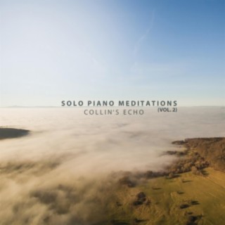 Solo Piano Meditations, Vol. 2