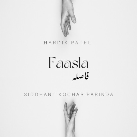 Faasla ft. Hardik Patel | Boomplay Music