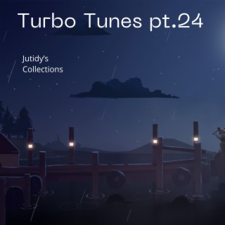 Turbo Tunes pt.24