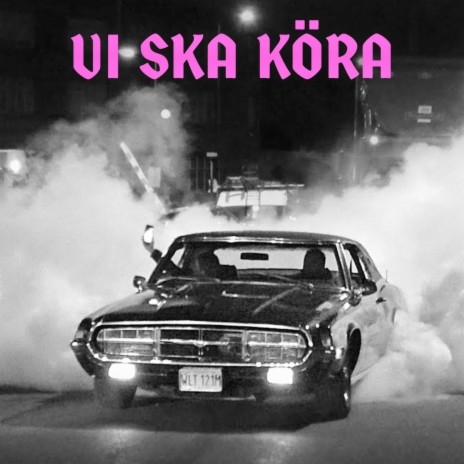 VI SKA KÖRA ft. Betty Becks