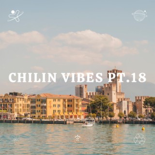 Chilin Vibes pt.18